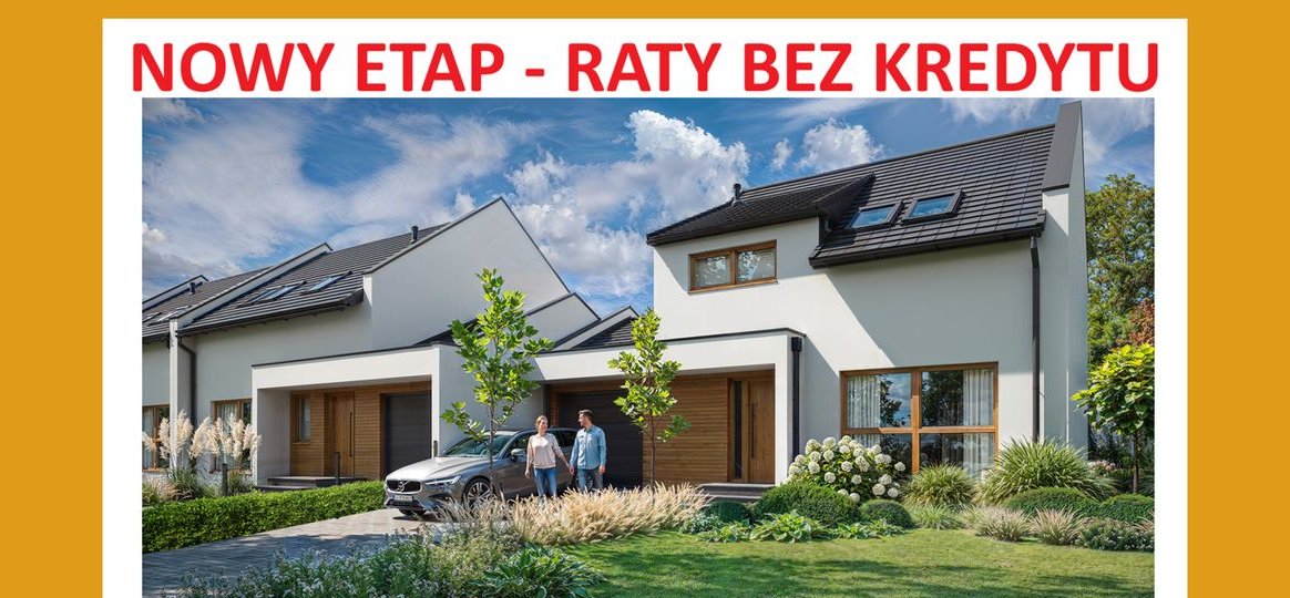 Większy: Dom Ogród Działka - Nowy Etap, RATY BEZ KREDYTU lub RABAT